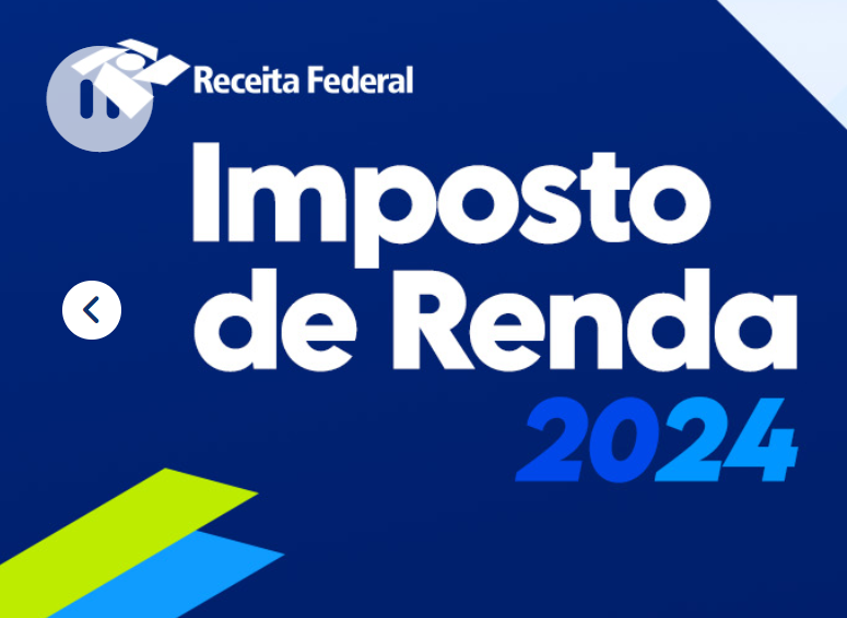 Prazo para Declaração do Imposto de Renda 2024 se Aproxima.